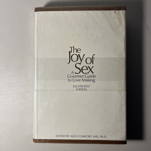 The Joy of Sex, By A. Comfort 1972 HC
