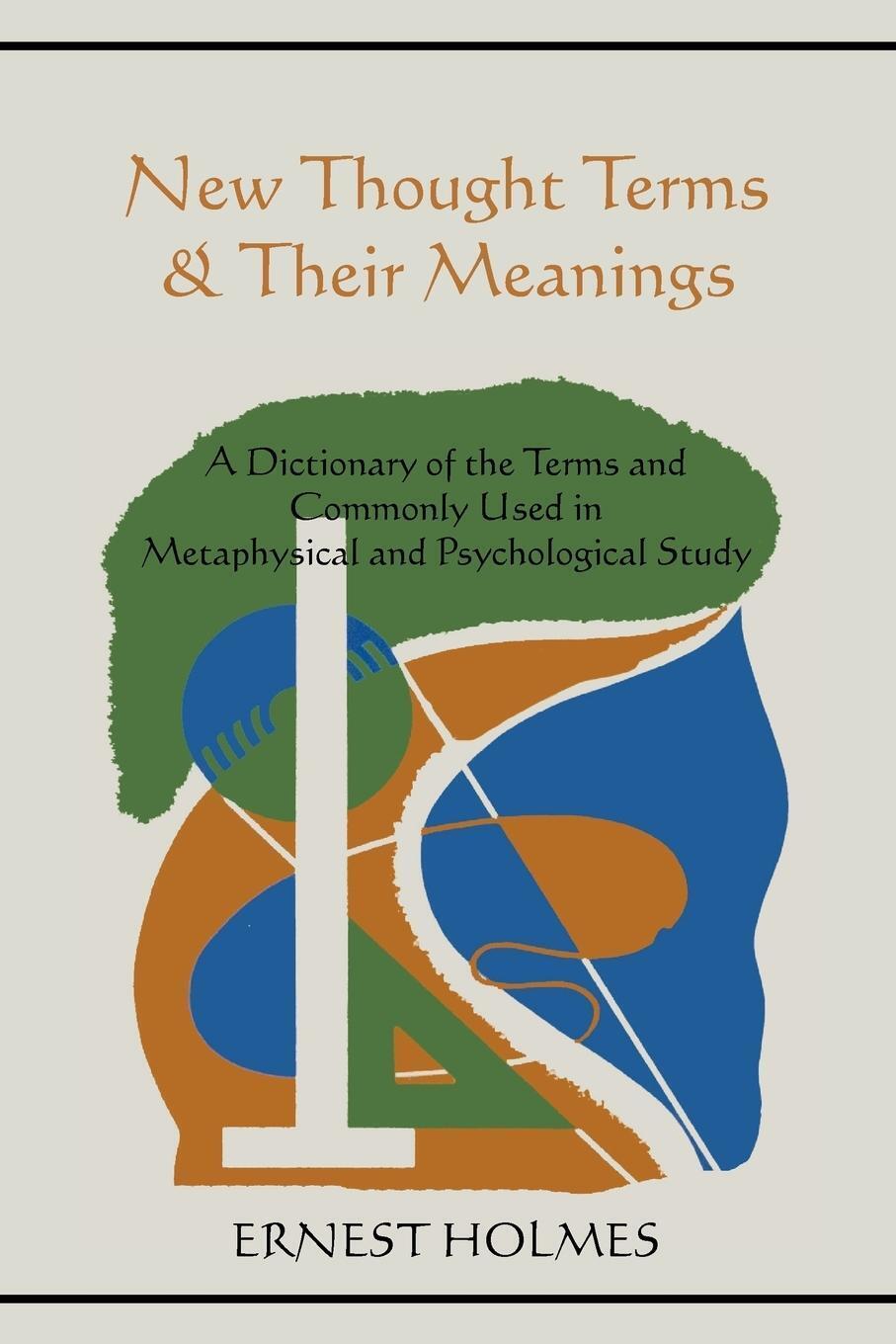 Ernest Holmes | Thought Terms & Their Meanings | Taschenbuch |