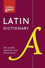 Latin Gem Dictionary: The world's favourite mini dict... by Collins Dictionaries