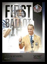 2022 Score #FB-PM Peyton Manning First Ballot Indianapolis Colts