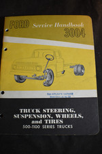 Ford 500-1100 Series Truck Steering Suspension Wheels Tires Service Handbook