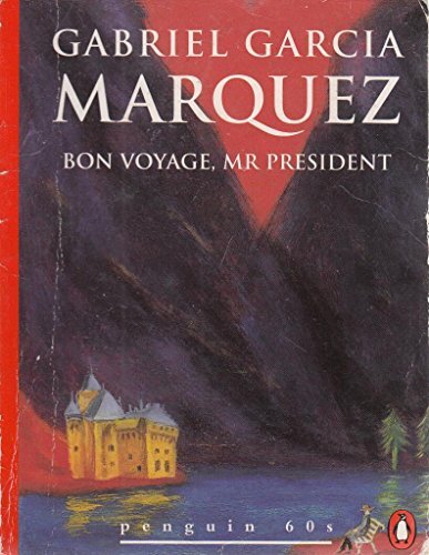 Bon Voyage, Mr.President: And Other..., Garcia Marquez, - Picture 1 of 2