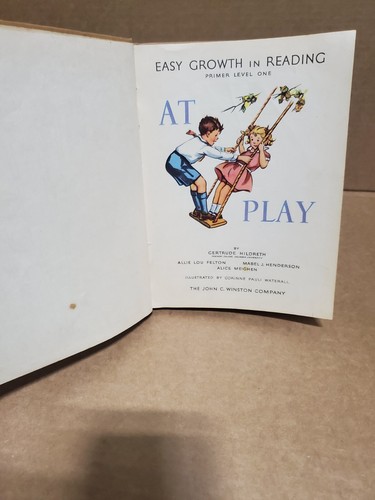 At Play Easy Growth In Reading Primer Level 1 1947 H/C 153 Pages - Imagen 6 de 11