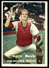 1957 Topps Baseball Mack Burk EX Philadelphia Phillies #91