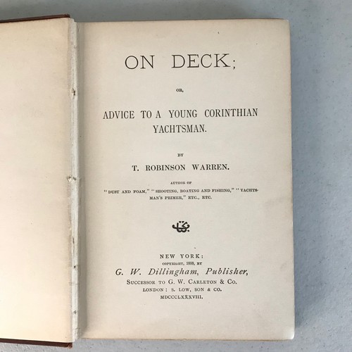 On Deck or Advice to a Young Corinthian Yachtsman by T. Robinson Warren 1888 1st - Foto 10 di 21