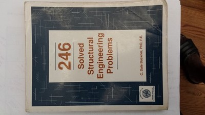 246 Solved Structural Engineering Problems