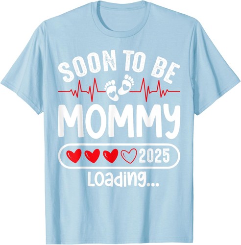 Soon To be Mommy 2025 Mom Est 2025 Loading Promoted to Mommy T-Shirt Hoodie - Picture 8 of 15
