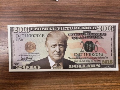 2016 PRESIDENT DONALD TRUMP FEDERAL VICTORY DOLLAR NOT REAL CURRENCY