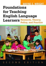 Foundations for Teaching English La..., Wright, Wayne E