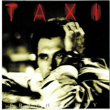 BRYAN FERRY - Taxi (CD 1993)
