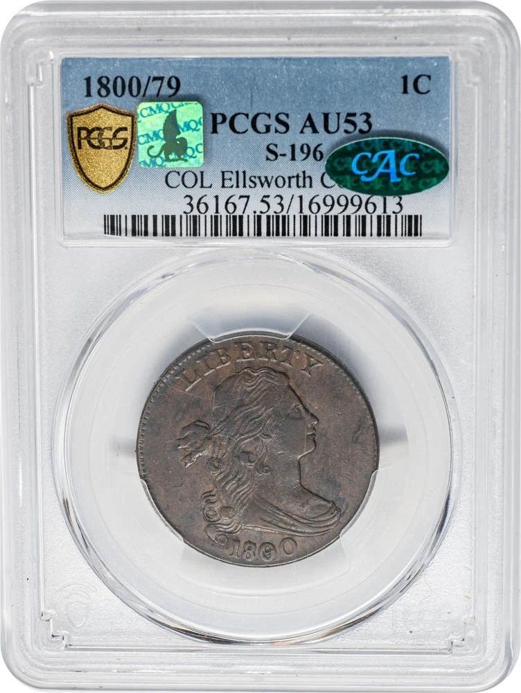 1800/79 Large Cent 1c S-196 AU53 Secure PCGS ~ CAC 951212-5
