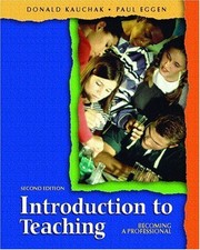 Introduction to Teaching: Becoming a Pr..., Eggen, Paul