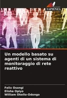 Un Modello Basato Su Agenti Di Un Sistema Di Monitoraggio Di Rete Reattivo Buch