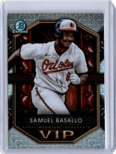 2025 Bowman Chrome Mega Mojo VIP Samuel Basallo (B83) A2 Orioles