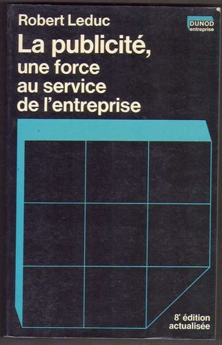 La publicité une force au service de l'entreprise | Robert Leduc | Très bon état - Picture 1 of 2