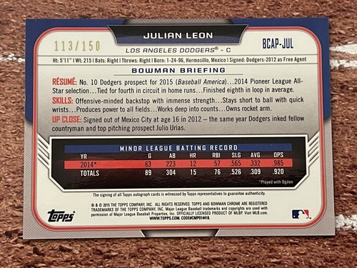 2015 Bowman Chrome Julian Leon 1st BLUE Auto #BCAP-JUL /150 - Dodgers - Picture 2 of 2