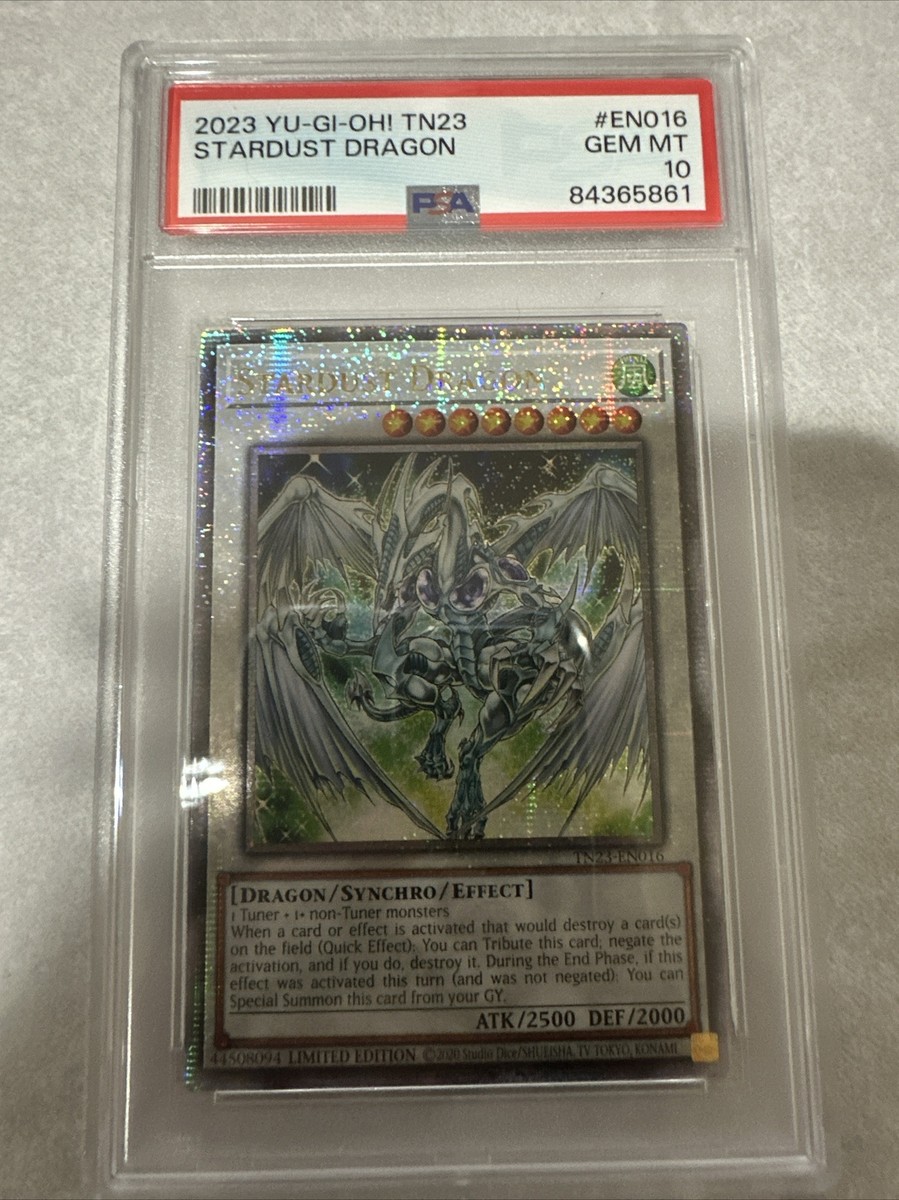 PSA 10 GEM MINT Yugioh Stardust Dragon TN23-EN016 Quarter PSA 10 GEM MINT Yugioh Stardust Dragon TN23-EN016 Quarter
