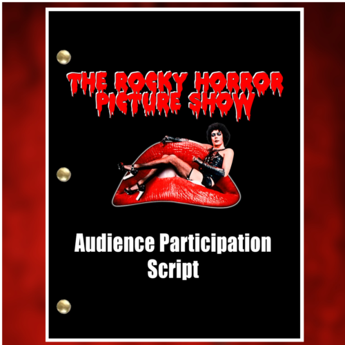 Rocky Horror Picture Show Audience Script - Full Audience Participation Script - Picture 5 of 9