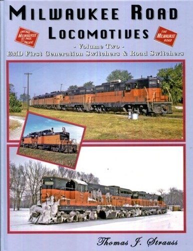 Milwaukee Road Locomotives, Vol. 2: EMD 1st Generation Switchers & Road Switch..