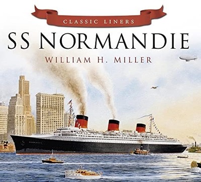 Ss Normandie: Classic Liners -  NEW William H. Mill 2013