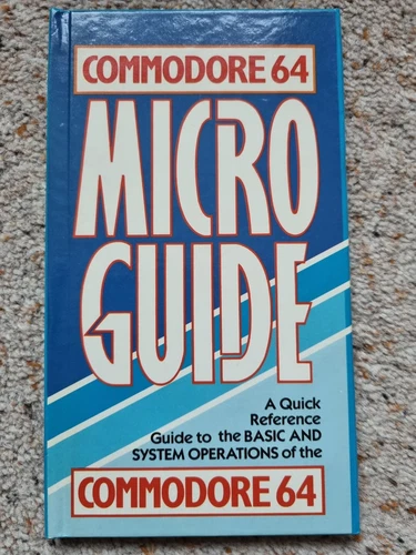 Commodore 64 Micro Guide C64 Century Communications Hardback - Quick Reference