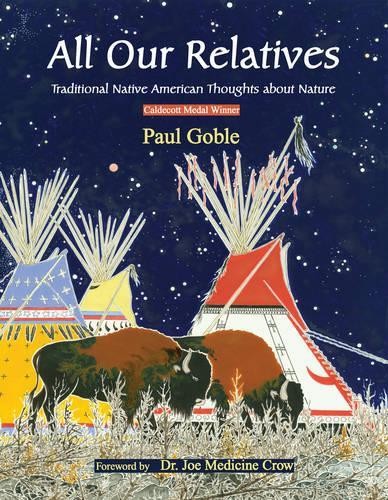 Paul Goble All Our Relatives (Paperback)
