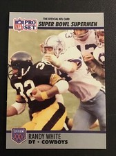 1990 Pro Set Super Bowl Supermen #87 Randy White - Cowboys - HOF