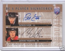 2006-07 Be A Player Dual Signatures Autograph Antoine Vermette & Patrick Eaves 