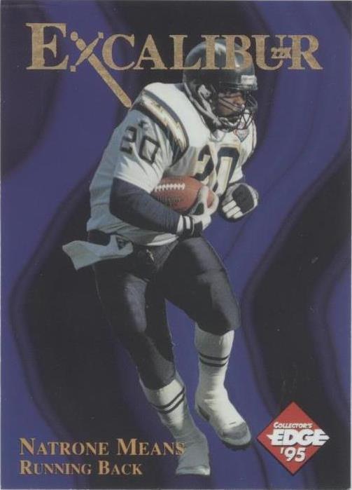 1995 Collector's Edge Excalibur Natrone Means #21 - 1 of 2
