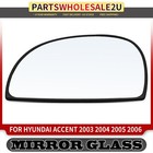 Driver Mirror Glass Heated for Hyundai Accent 2003 2004 2005 2006 w/Power Adjust