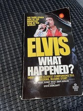 Elvis What Happened 1977 By Steve Dunleavy 332 Pages