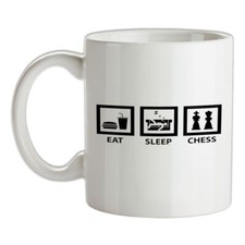 Eat Sleep Chess - Ceramic Mug - Player Game Nerd Pieces Board Love