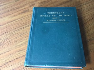 1896-Tennyson-039-s-Idylls-of-the-King-KING-ARTHUR-Edited-by-William-J-Rolfe