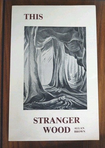This Stranger Wood von Allan Brown 1982 limitiert