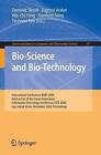 Bio-Science and Bio-Technology by Springer-Verlag Berlin and Heidelberg GmbH & Co. KG (Paperback, 2009)