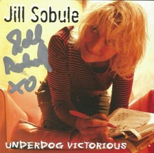 Jill Sobule Autographed Underdog Victorious CD (R.I.P) Jill Sobule Autographed Underdog Victorious CD (R.I.P)