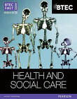 BTEC First Award Health and Social Care Student Book by Penelope Garnham, Sian Lavers, Heather Higgins, Elizabeth Haworth (Paperback, 2012)