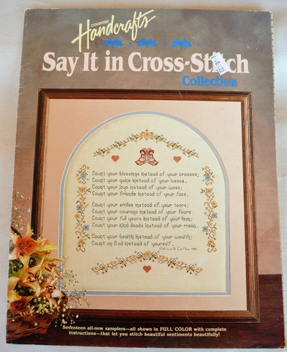 Country Handcrafts SAY IT IN CROSS STITCH 17 Sampler Designs Beautiful Sentiment - Picture 2 of 9