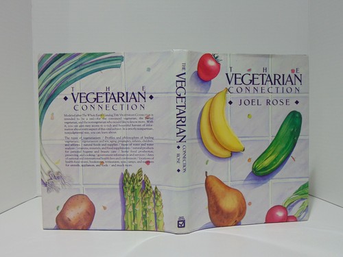 The Vegetarian Connection by Joel Rose (1985, Hardcover) Ex-Library - Picture 1 of 8