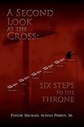 a Second LOOK at The Cross 9781450062770 by Perrin Michael Paperback