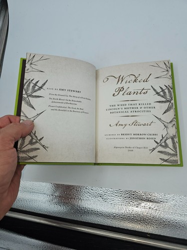 Wicked Plants : The A-z of Plants That Kill, Maim, Intoxicate and Otherwise 16 - Bild 6 von 6