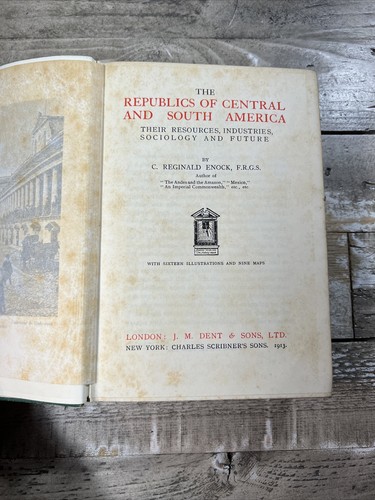 1913 Antique History/Industry Book "The Republics of Central & South America" - Picture 6 of 12