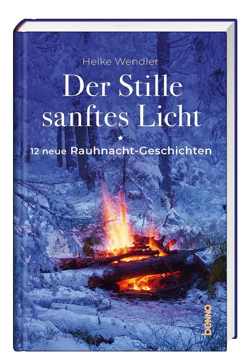 Thumbnail - Der Stille Sanftes Licht Heike Wendler