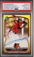 Jackson Holliday 2023 BOWMAN CHROME AUTO YELLOW /75 GEM 10 CARD/AUTO POP 3