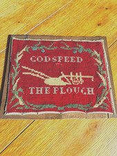 ANTIQUE MOTTO SAMPLER - GODSPEED THE PLOUGH LATE 19thC