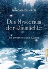 Das Mysterium der Raunächte von Nayoma de Haën (2012, Taschenbuch)