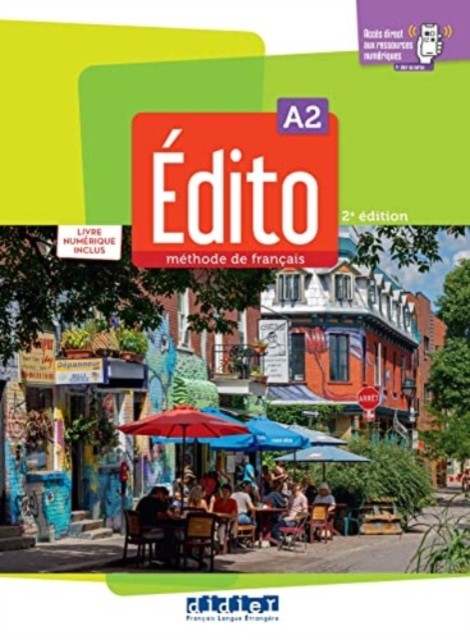 Edito 2e Edition Livre De Leleve A2 Livr