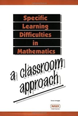 Specific Learning Difficulties in Mathematics : A Classroom Appro