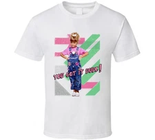 You Got It Dude Michelle Tanner Quote Full House Retro Tv Show Fan T Shirt