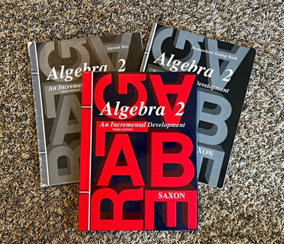 Saxon Algebra 2 3rd Edition: Textbook, Solutions Manual and Tests